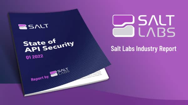 Imagem ilustrativo do relatório State of API Security pela Salt Labs