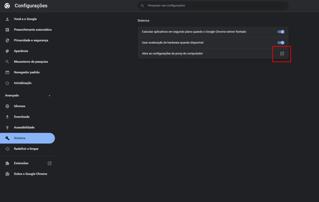 Tela de configurações do Chrome, mostrando que a aba Sistema está aberta, com um grifo no botão de "abrir as configurações de proxy do computador"
